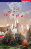 Im Bann des Fluchträgers