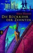 Die Rückkehr der Zehnten